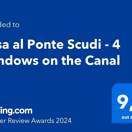 Casa Al Ponte Scudi - 4 Windows On The Canal Венеция Экстерьер фото